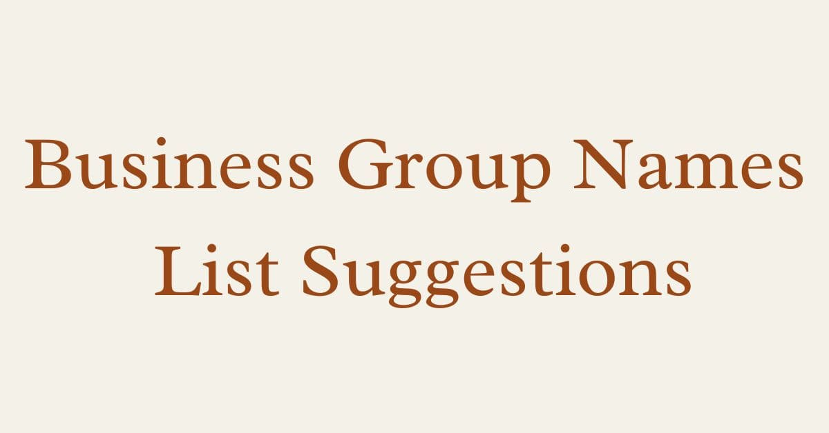 Business Group Names List Suggestions