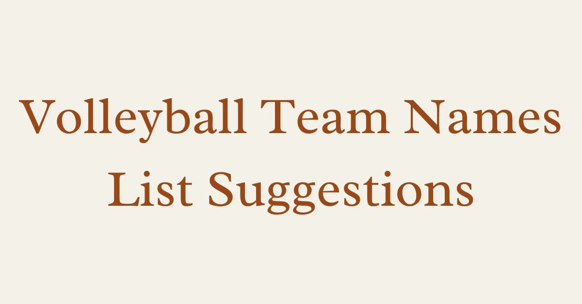 Volleyball Team Names List Suggestions