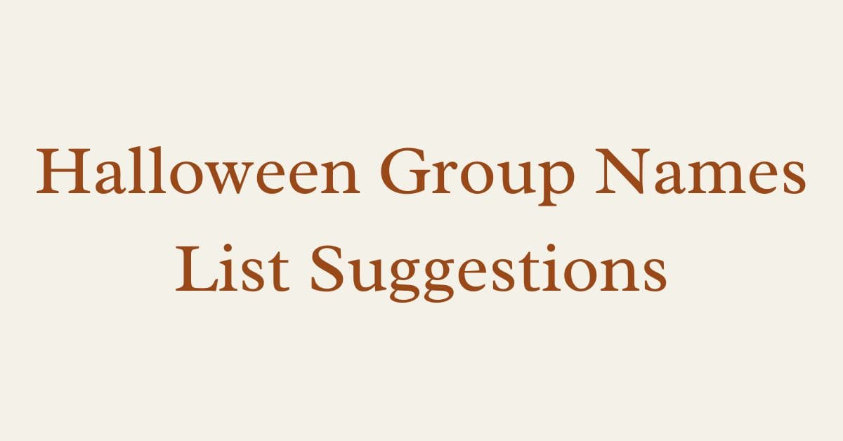 Halloween Group Names List Suggestion