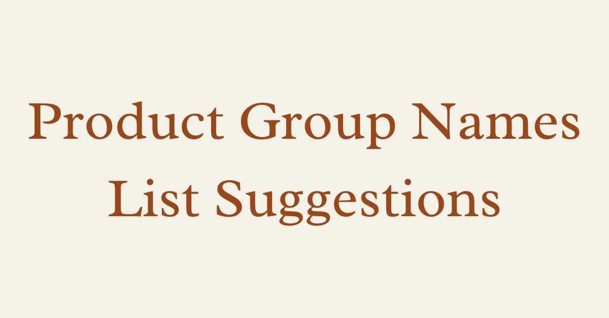 Product Group Names List Suggestion