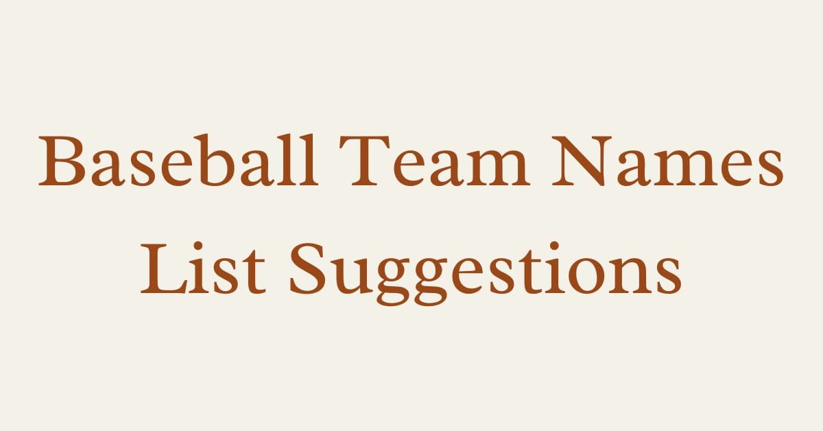 Baseball Team Names List Suggestions