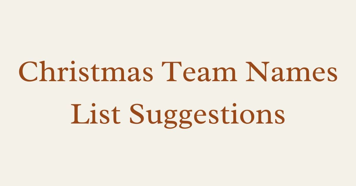 Christmas Team Names List Suggestions