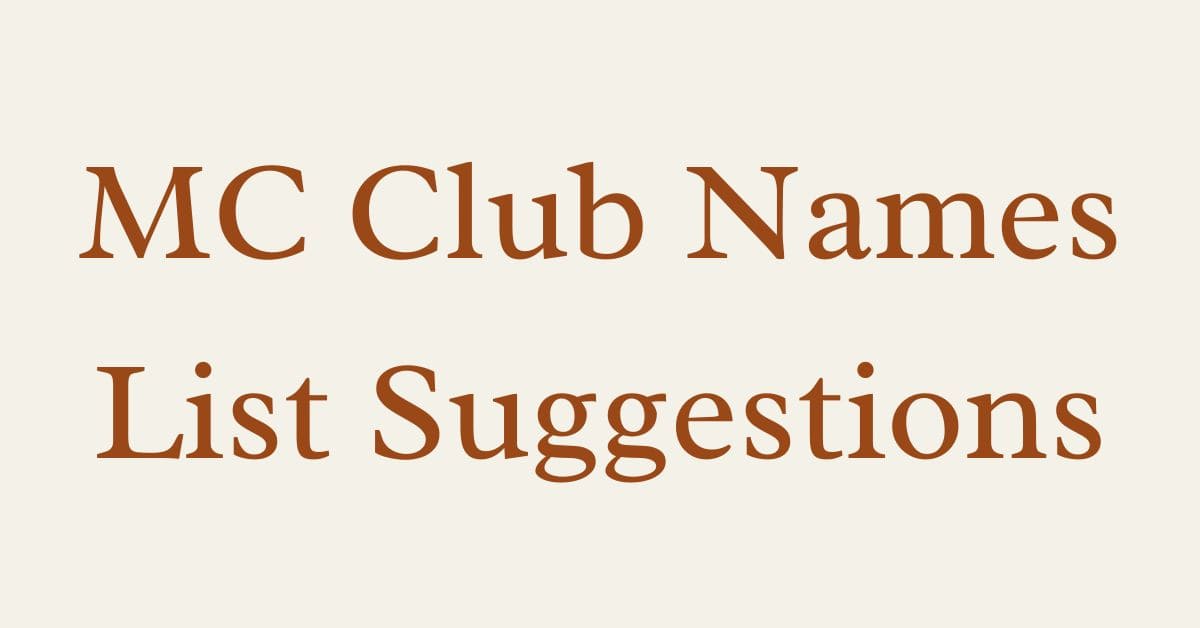 MC Club Names List Suggestions