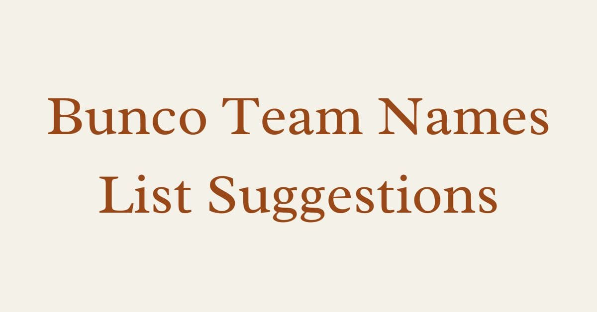 Bunco Team Names List Suggestions