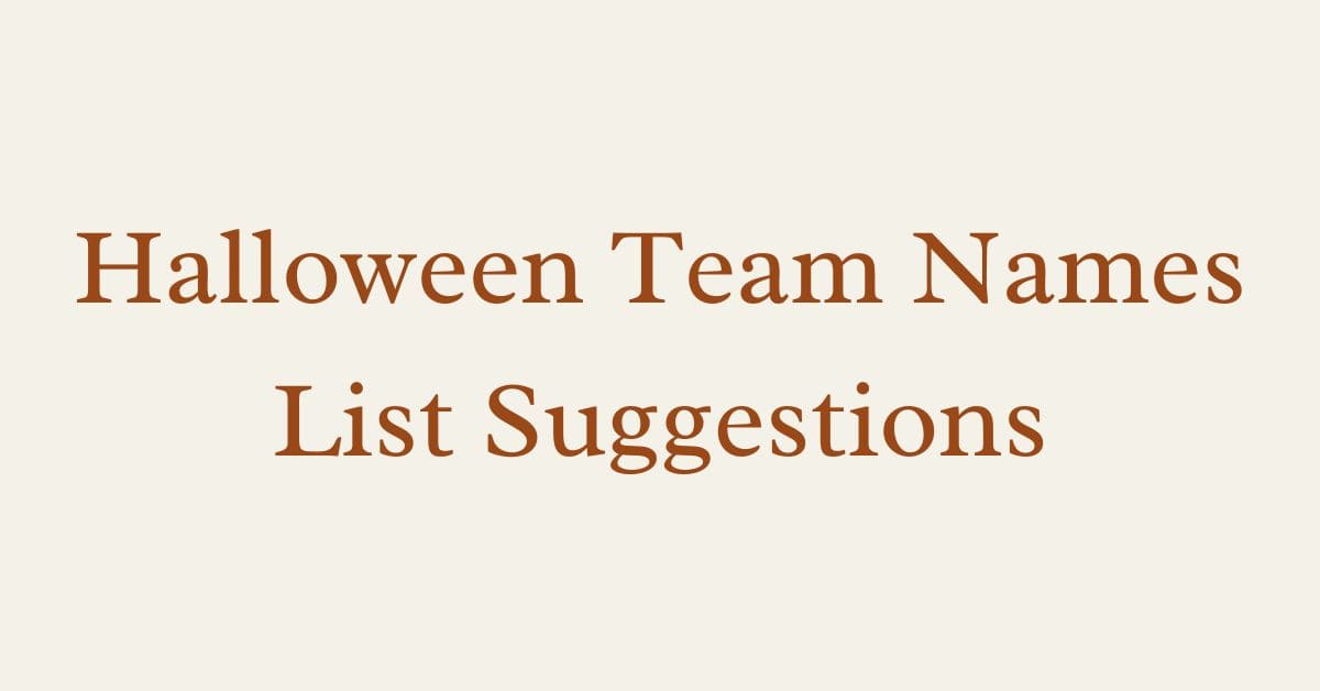 Halloween Team Names List Suggestions