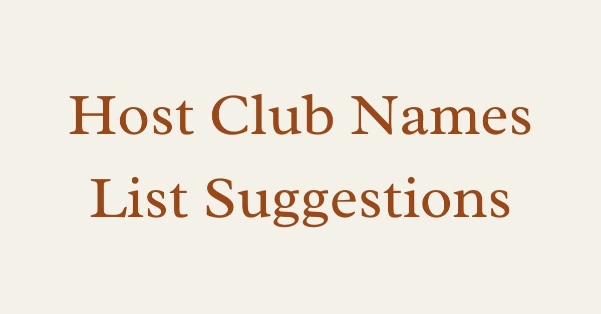 Host Club Names List Suggestions