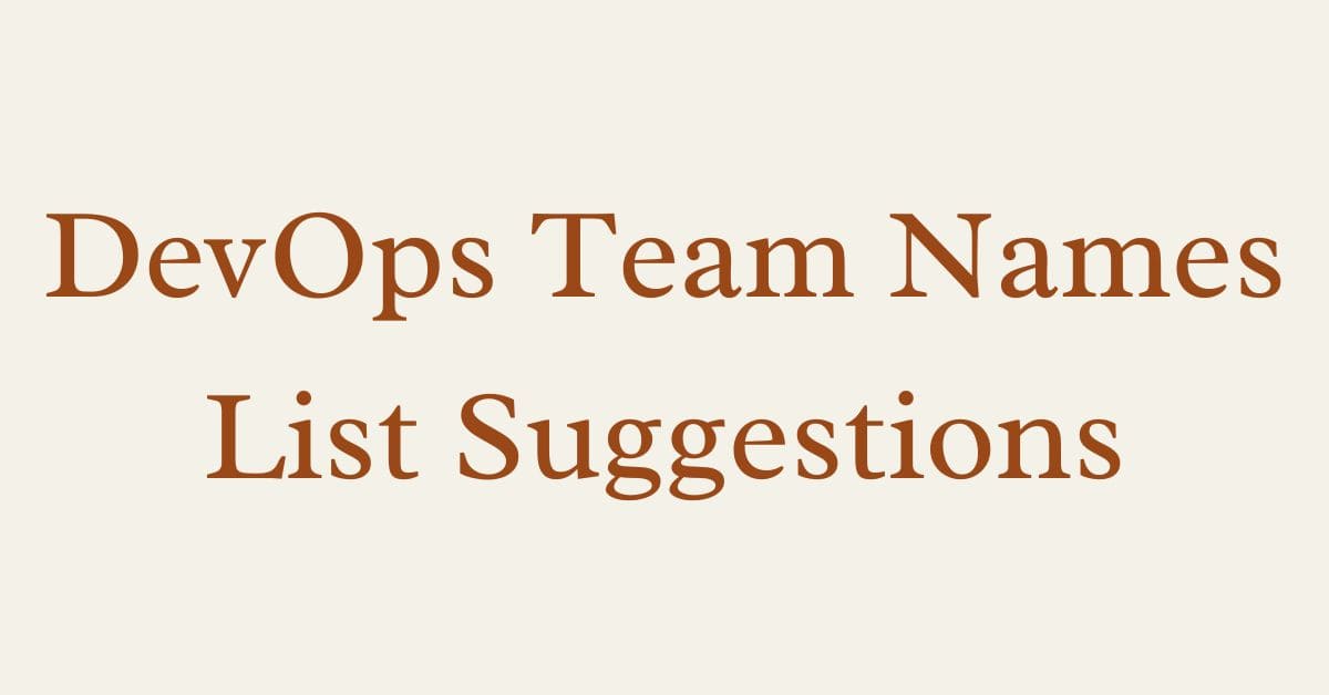 DevOps Team Names List Suggestions