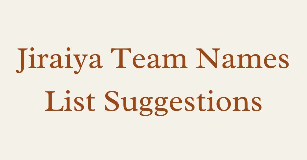 Jiraiya Team Names List Suggestions