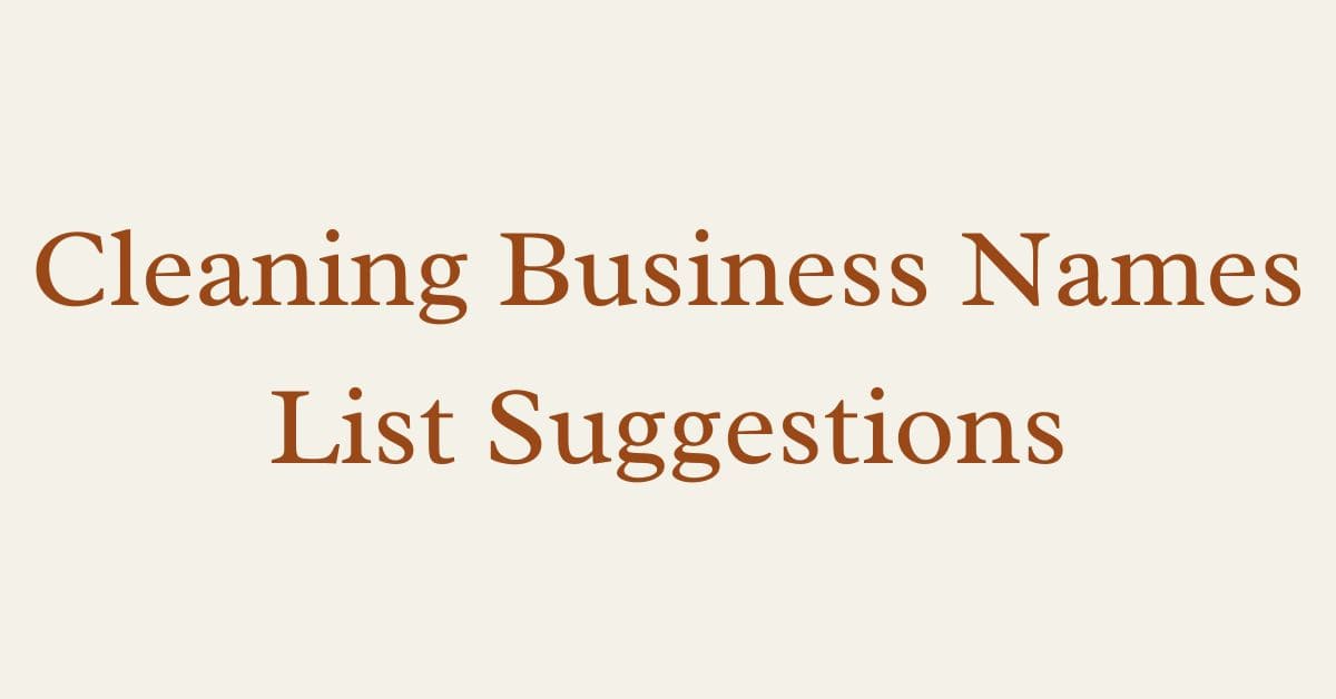 Cleaning Business Names List Suggestions