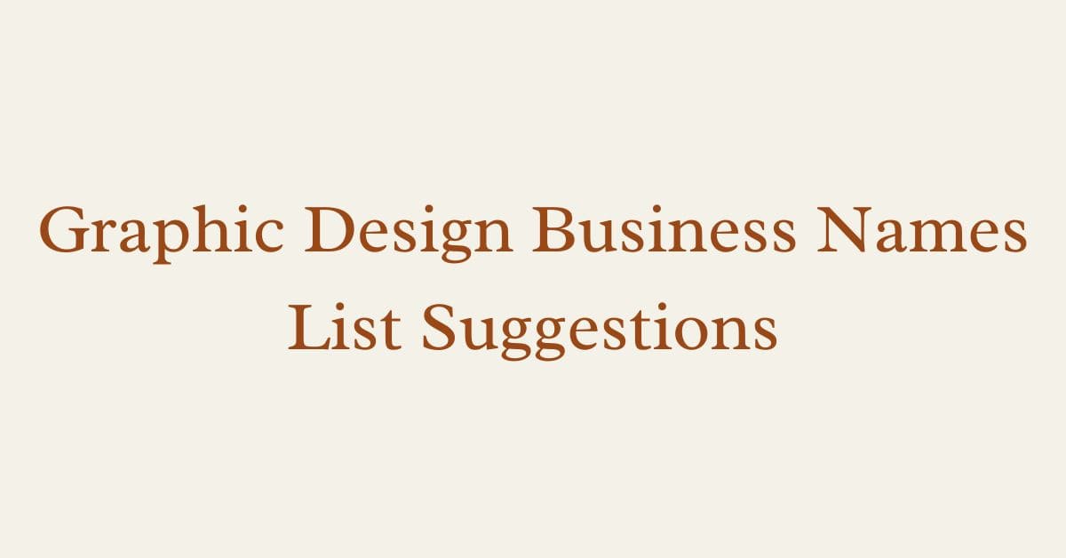 Graphic Design Business Names List Suggestions